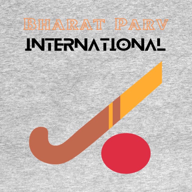 Bharat Parv - International Hockey by Bharat Parv